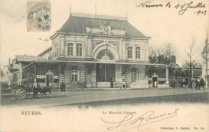 / CPA FRANCE 58 "Nevers, la marché Carnot"