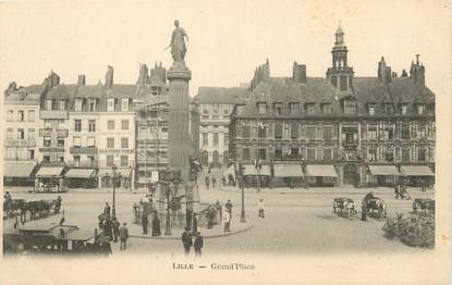 / CPA FRANCE 59 "Lille, Grand'Place"
