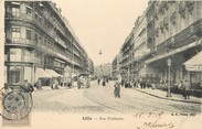 59 Nord / CPA FRANCE 59 "Lille, rue Faidherbe"