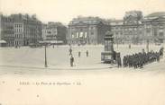 59 Nord / CPA FRANCE 59 "Lille, la place de la République"