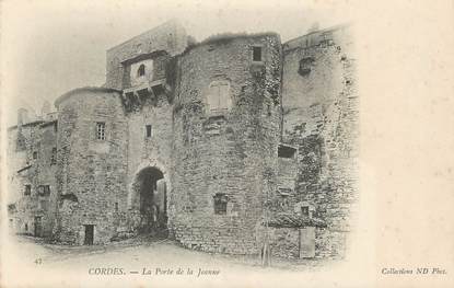 / CPA FRANCE 81 "Cordes, la porte de la Jeanne"