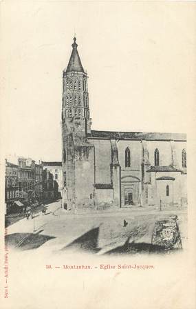 / CPA FRANCE 82 "Montauban, église Saint Jacques"