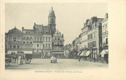 / CPA FRANCE 59 "Cambrai, place de l'hôtel de ville"