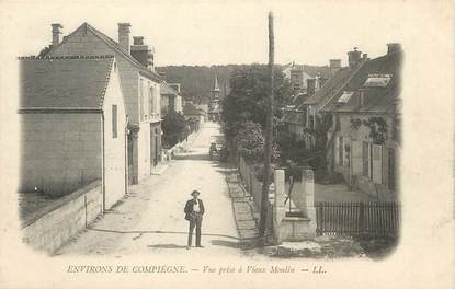 / CPA FRANCE 60 "Environs de Compiègne, vue prise à Vieux Moulins"