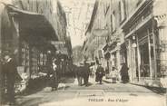 83 Var CPA FRANCE 83 "Toulon, Rue d'Alger"