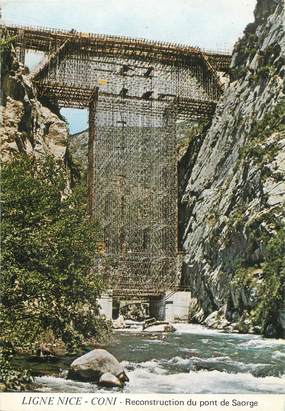 / CPSM FRANCE 06 "Ligne Nice Coni, reconstruction du pont de Saorge"