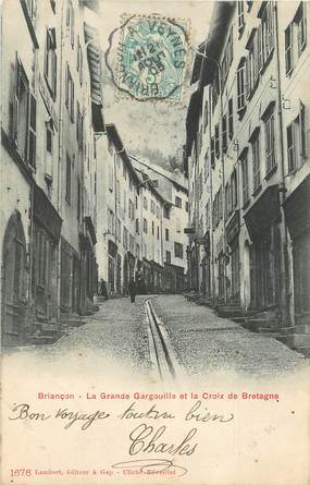 / CPA FRANCE 05 "Briançon, la grande gargouille et la croix de Bretagne"