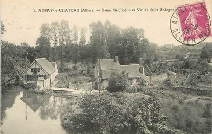 / CPA FRANCE 03 "Ainay le Château, usine électrique et vallée de la Sologne"