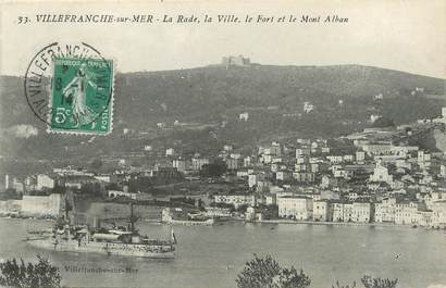 / CPA FRANCE 06 "Villefranche sur Mer, la rade, la ville, le fort et le Mont Alban"