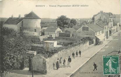 / CPA FRANCE 93 "Bondy, vieux pigeonnier"