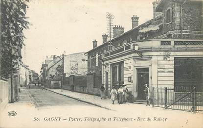 / CPA FRANCE 93 "Gagny, poste, télégraphe et téléphone, rue du Raincy"