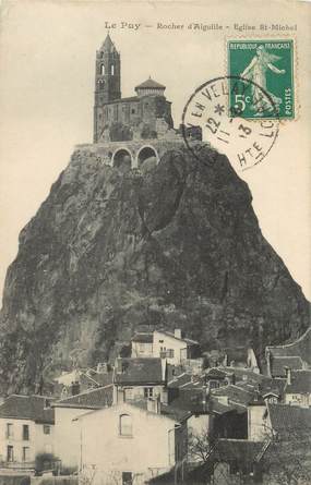 / CPA FRANCE 43 "Le Puy en Velay, rocher d'Aiguille, église Saint Michel"