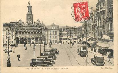 / CPA FRANCE 02 "Saint Quentin, place de l'hôtel de ville" / TRAMWAY