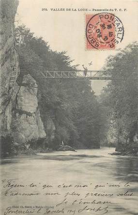 / CPA FRANCE 25 "Vallée de la Loue, passerelle du T.C.F"