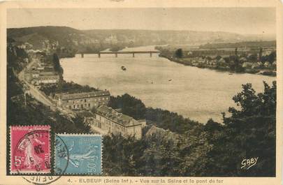 / CPA FRANCE 76 "Elbeuf, vue sur la Seine et le pont de fer"