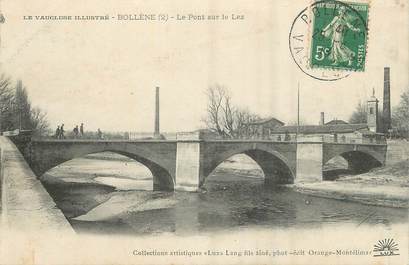 / CPA FRANCE 84 "Bollène, le pont sur le Lez"