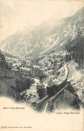 CPA SUISSE "Ligne Viège Zermatt"