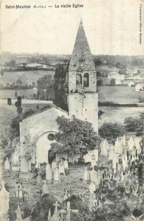 / CPA FRANCE 71 "Saint Maurice, la vieille église"