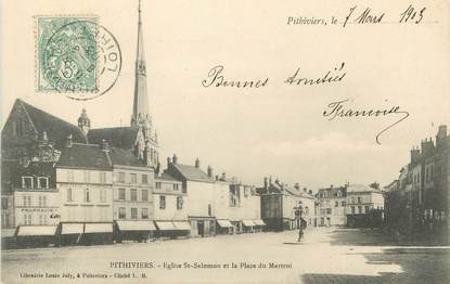 / CPA FRANCE 45 "Pithiviers, église Saint Salomon et la place du Martroi"
