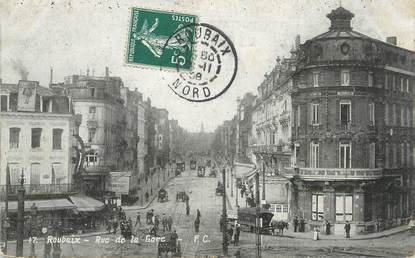 / CPA FRANCE 59 "Roubaix, rue de la Gare"