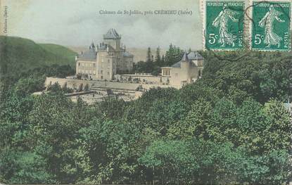 / CPA FRANCE 38 "Château Saint Jullin, près Crémieu"