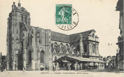 / CPA FRANCE 28 "Dreux, l'église Saint Pierre"