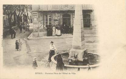 / CPA FRANCE 13 "Istres, fontaine place de l'hôtel de ville"