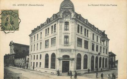 CPA FRANCE 74 "Annecy, le Nouvel Hotel des Postes" / CACHET AMBULANT Chambéry à Annecy