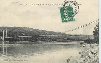 CPA FRANCE 42 "Chavanay, le pont suspendu" / CACHET AMBULANT La Voulte sur Rhone à Lyon