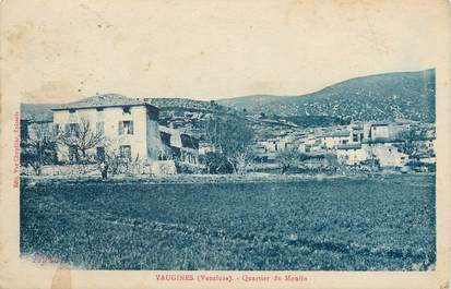 / CPA FRANCE 84 "Vaugines, quartier du Moulin"