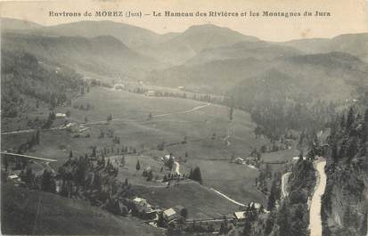 / CPA FRANCE 39 "Environs de Morez, le Hameau des Rivières et les montagnes du Jura"