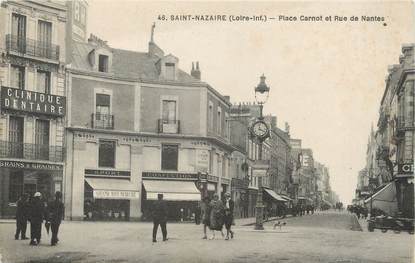 / CPA FRANCE 44 "Saint Nazaire, place Carnot et rue de Nantes"