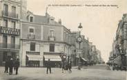 44 Loire Atlantique / CPA FRANCE 44 "Saint Nazaire, place Carnot et rue de Nantes"