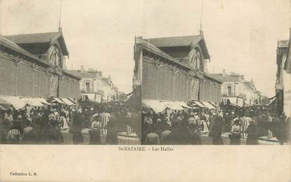 / CPA FRANCE 44 "Saint Nazaire, les Halles" / STEREO