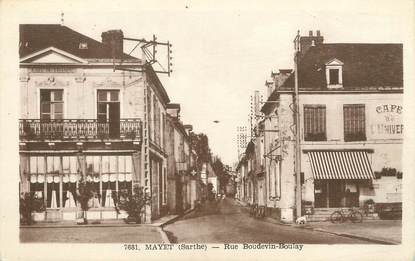 / CPA FRANCE 72 "Mayet, rue Boudevin Boulay"