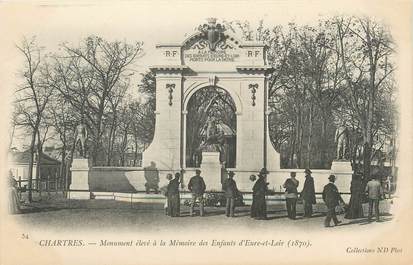 / CPA FRANCE 28 "Chartres, monument élevé à la mémoire des enfants d'Eure et Loir"