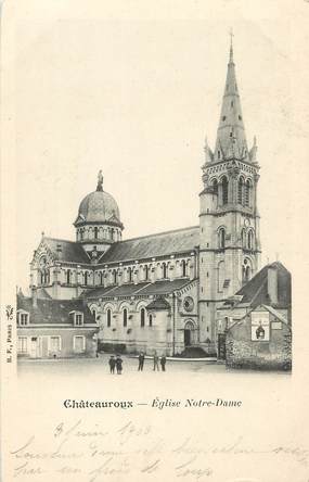 / CPA FRANCE 36 "Châteauroux, église Notre Dame"