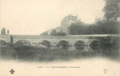 / CPA FRANCE 36 "Châteauroux, le pont neuf"