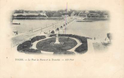 / CPA FRANCE 37 "Tours, le pont de Pierre et la tranchée"