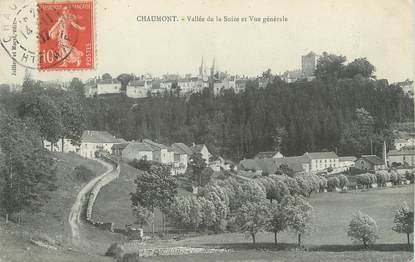 / CPA FRANCE 52 "Chaumont, vallée de la Suize et vue générale"