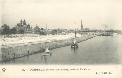 / CPA FRANCE 33 "Bordeaux, marché aux pierres, quai de Paludate"