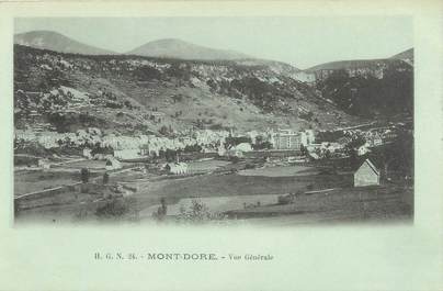 / CPA FRANCE 63 "Mont Dore, vue générale "