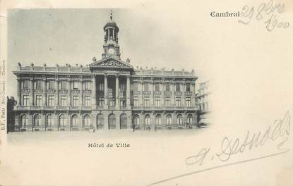 / CPA FRANCE 59 "Cambrai, hôtel de ville"