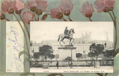 / CPA FRANCE 69 "Lyon, place Bellecour, la statue de Louis XIV"