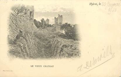 / CPA FRANCE 83 "Hyères, le vieux château"