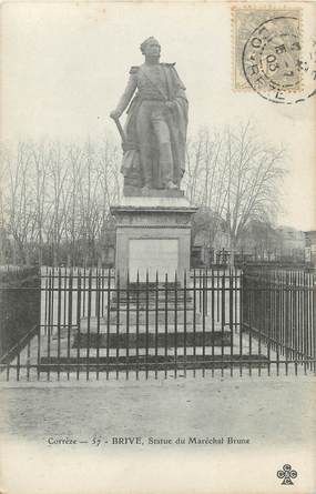 / CPA FRANCE 19 "Brive, statue du Maréchal Brune"