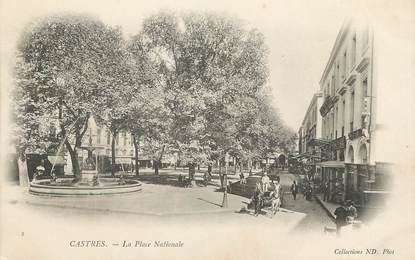 / CPA FRANCE 81 "Castres, la place Nationale "