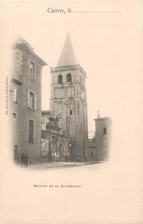 / CPA FRANCE 81 "Castres, Beffroi de la Cathédrale"