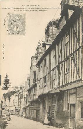 / CPA FRANCE 27 "Beaumont Le Roger, anciennes maisons"