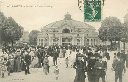 / CPA FRANCE 10 "Troyes en fête, le cirque Municipal "